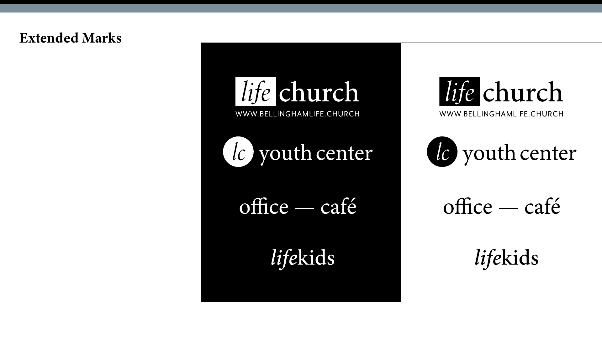 Life Church Bellingham extended identity marks for the website, youth center, office café, and Life Kids.