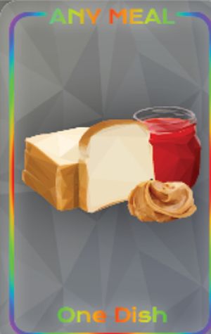 Any Meal card, One Dish